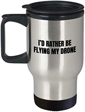 Смешна чаша за патувања со квадкоптер - подароци за дронови - подарок за UAV - Смешен подарок за беспилотно летало - Летање