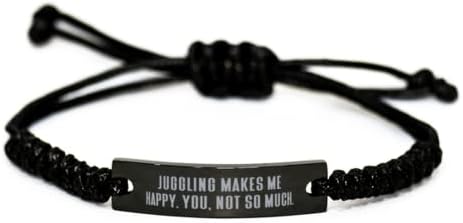 Juggling ме прави среќен. Вие, не толку многу. Црна нараквица за јаже, врежана нараквица, најдобро за жонглирање