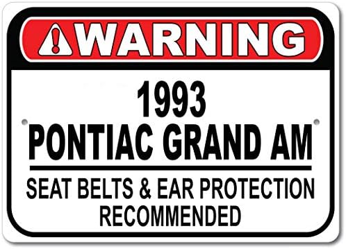 1993 93 Понтијак Гранд АМ Безбедносен Појас Препорачан Брз Автомобилски Знак, Метален Гаражен Знак, Ѕиден Декор, Гм Автомобилски